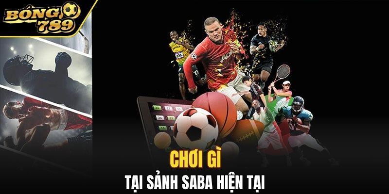sảnh saba - sảnh game hot nhất 2025